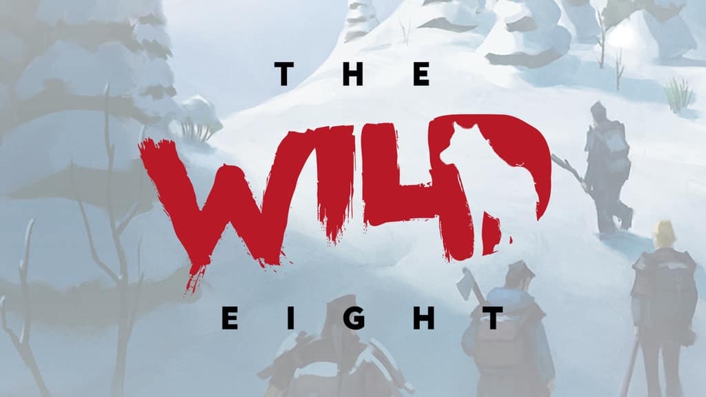 THE WILD EIGHT: OBIETTIVO RAGGIUNTO SU KICKSTARTER