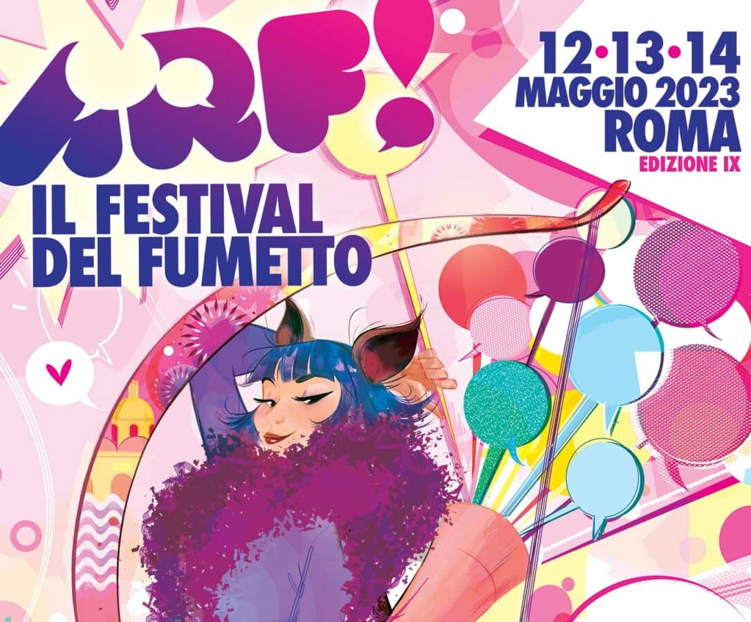 ARF! Festival: Dal 12 al 14 maggio al via l’edizione 2023