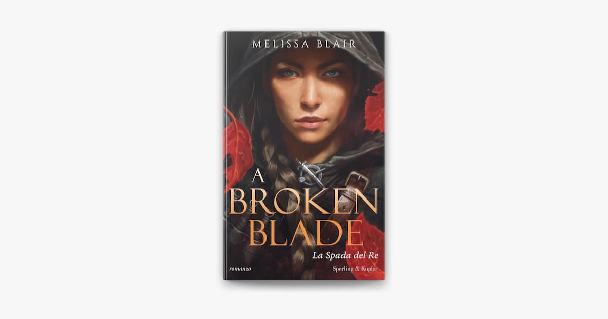 A Broken Blade: La Spada del Re – La recensione