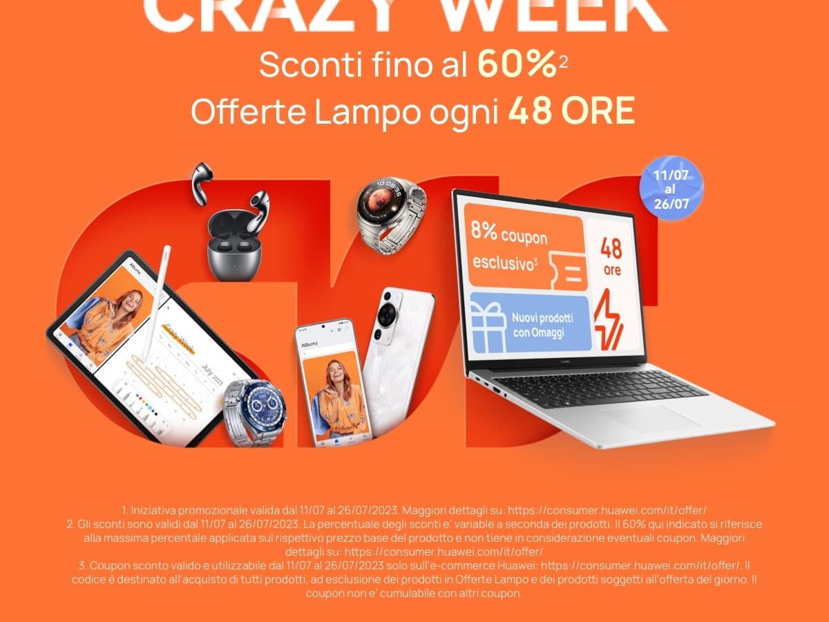 HUAWEI: Oltre il Prime Day, arriva la Crazy Week