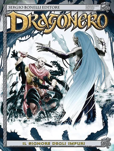 dragonero sergio bonelli editore "Il sigonre degli impuri"