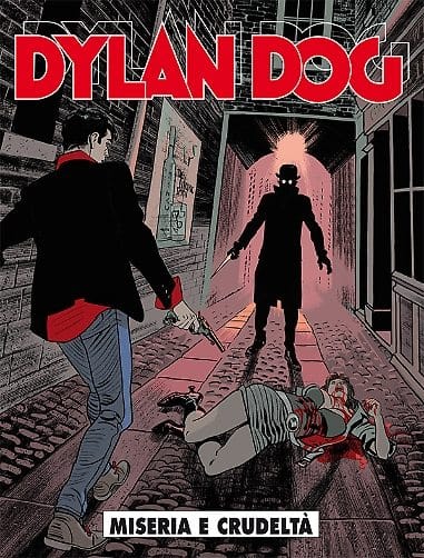 dylan dog miseria e crudeltà