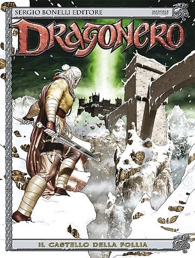 DRAGONERO: IL CASTELLO DELLA FOLLIA