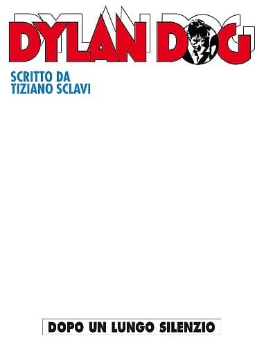dylan dog dopo un lungo silenzio recensione