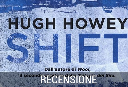 TRILOGIA DEL SITO #2 SHIFT