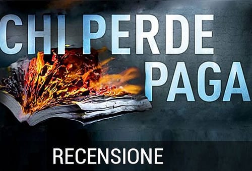 CHI PERDE PAGA