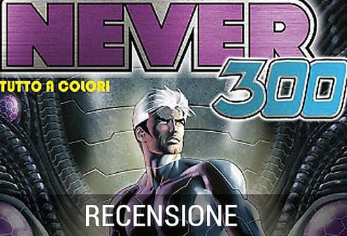 NATHAN NEVER N.300 “ALTRI MONDI”