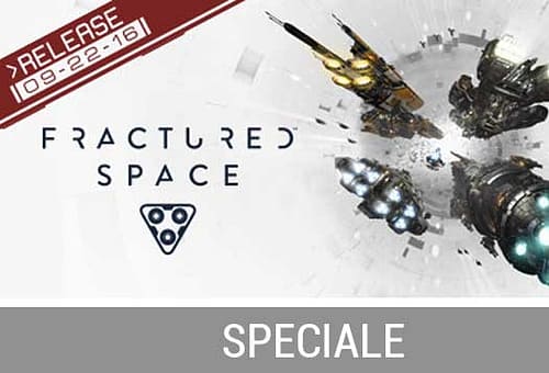 FRACTURED SPACE: COME COSTRUIRE UN’AMMIRAGLIA