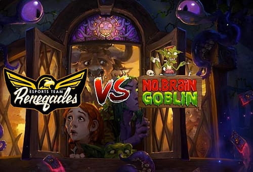 Herathstone: Team Renegades Vs No Brain Goblin, la rivincita