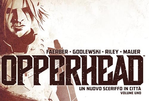 COPPERHEAD vol. 1 – Recensione