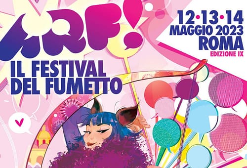 ARF! Festival: Dal 12 al 14 maggio al via l’edizione 2023