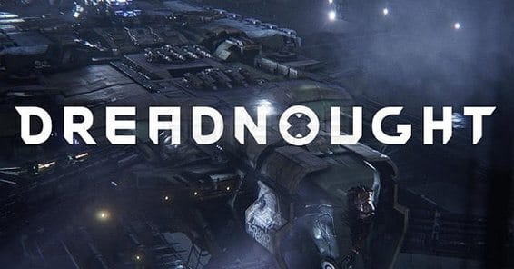 DREADNOUGHT: VI MOSTRIAMO IL TRAILER DELLA CLOSED BETA