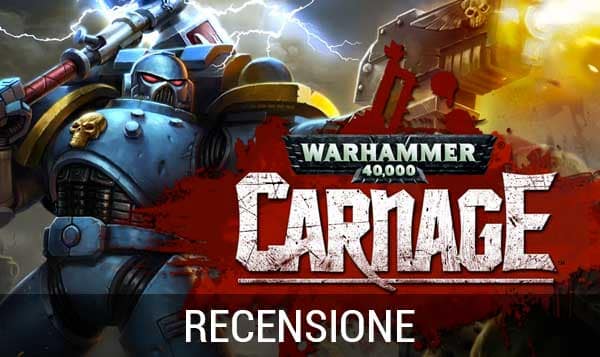 WARHAMMER 40.000: CARNAGE