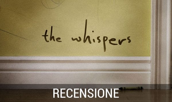 THE WHISPERS Finale di stagione