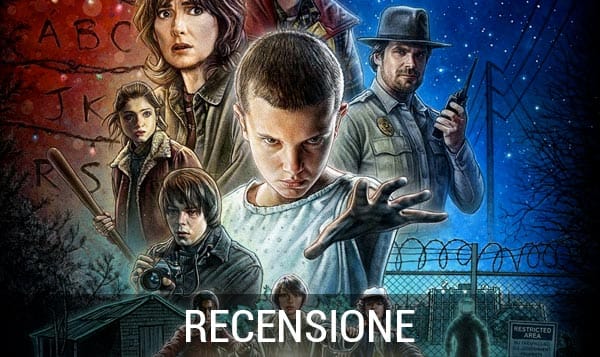 Stranger Things: la recensione della prima stagione