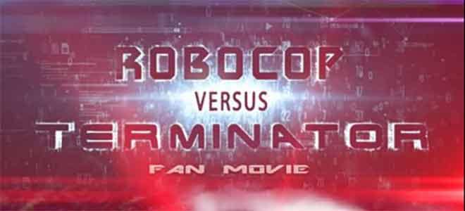 Nuovo trailer per ROBOCOP v TERMINATOR – Fan Movie