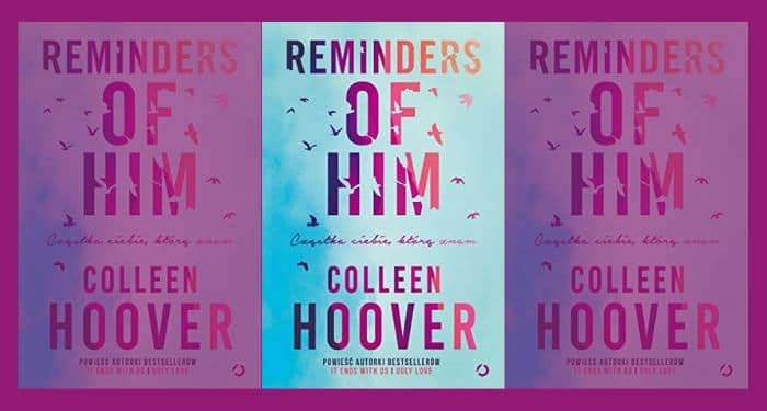 Reminders of Him – la Recensione