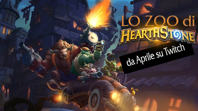 Hearthstone: Arriva Lo Zoo! Una nuova trasmissione su Twitch